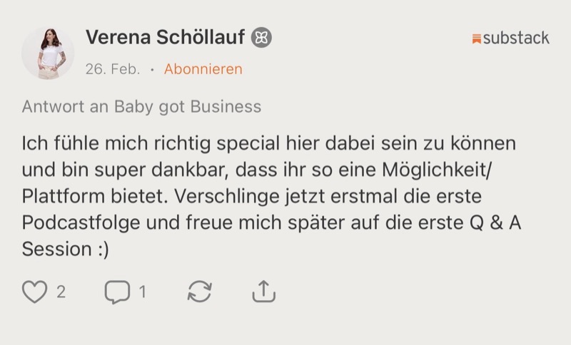 Kommentar von Verena Schöllauf auf Substack: „Ich fühle mich richtig special hier dabei sein zu können und bin super dankbar, dass ihr so eine Möglichkeit bietet.“